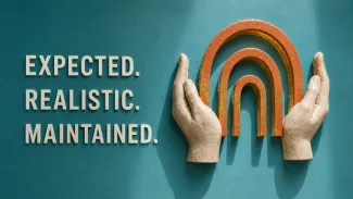 Ceramic hands frame three nested arches beside the words “Expected. Realistic. Maintained.”