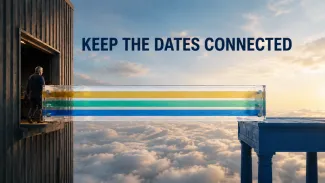 An older worker crosses a transparent bridge containing three connected colored bands beneath the words “Keep the Dates Connected.”